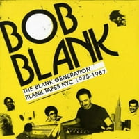 Bob Blank - üres generációs üres szalagok NYC 1975- - Vinil