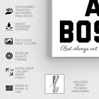 Wynwood Studio tipográfia és idézetek Wall Art vászon nyomatok 'Like A Boss' Motivációs Idézetek és közmondások-Fekete, fehér